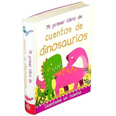 MI PRIMER LIBRO DE CUENTOS DE DINOSAURIOS 384 PAGINAS SILVER DOLPHIN          