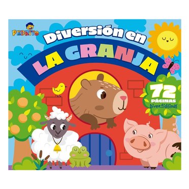 LIBRO DIVERSION EN LA GRANJA 72PGS 475 PEDRITO          